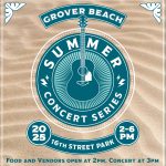 Summer Sounds: The Grover Beach Concert Series at Ramona Garden Park